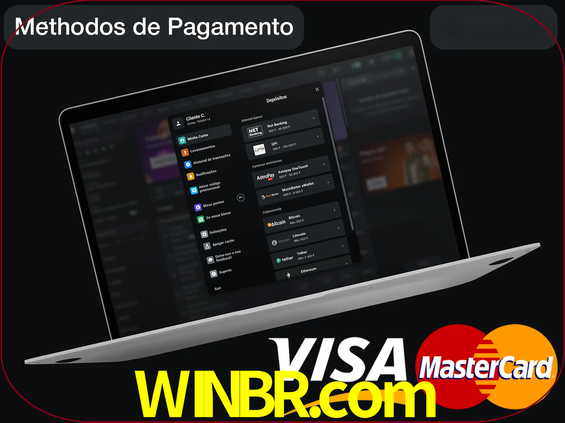 Use seu método de depósito preferido.
